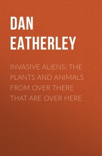 Invasive Aliens