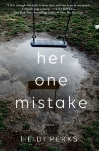Heidi Perks - Her One Mistake