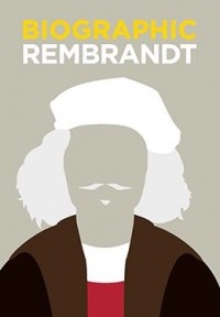 Sophie Collins - Biographic: Rembrandt