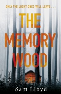 Сэм Ллойд - The Memory Wood