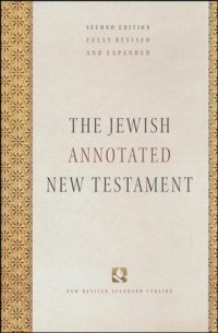 Amy-Jill Levine - The Jewish Annotated New Testament