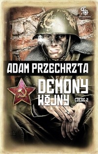 Адам Пшехшта - Demony wojny. Część 2