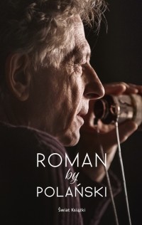 Роман Полански - Roman by Polański