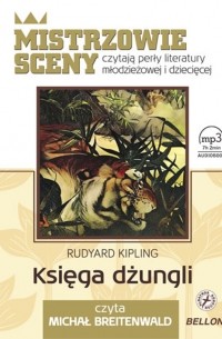 Rudyard Kipling - Księga dżungli