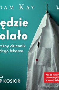 Адам Кей - Będzie bolało