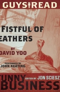 Guys Read: A Fistful of Feathers