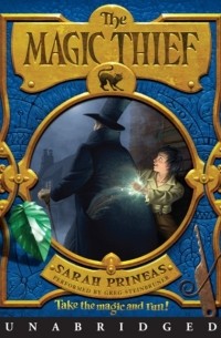Сара Прайнис - Magic Thief