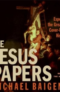 Michael Baigent - The Jesus Papers