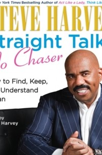 Стив Харви - Straight Talk, No Chaser