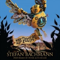 Стефан Бахманн - The Peculiar