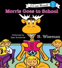 B. Wiseman - Morris Goes to School