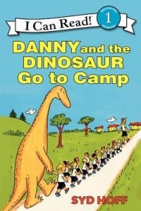 Syd Hoff - Danny and the Dinosaur Go to Camp