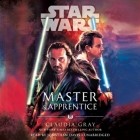 Claudia Gray - Master and Apprentice