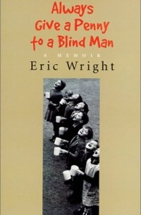 Always Give a Penny to a Blind Man