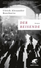 Ulrich A. Boschwitz - Der Reisende