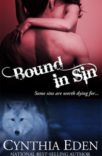Cynthia Eden - Bound in Sin