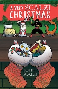 John Scalzi - A Very Scalzi Christmas