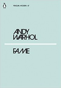 Энди Уорхол - Fame (Penguin Modern)