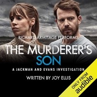 Джой Эллис - The Murderer's Son: A Jackman and Evans Thriller