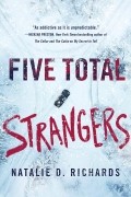 Five Total Strangers