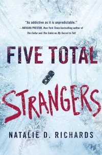 Натали Д. Ричардс - Five Total Strangers