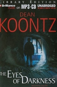 Дин Кунц - The Eyes of Darkness