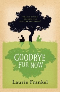 Лори Френкель - Goodbye for now