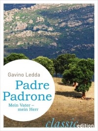 Gavino Ledda - Padre Padrone - Mein Vater, mein Herr