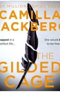 Camilla Lackberg - The Gilded Cage