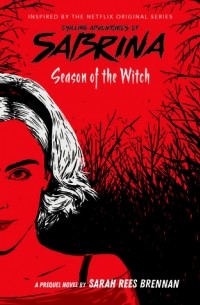 Сара Риз Бреннан - Season of the Witch