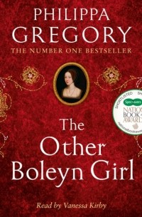 Филиппа Грегори - The Other Boleyn Girl