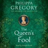 Филиппа Грегори - Queen's Fool
