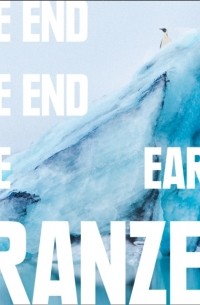Jonathan Franzen - End Of The End Of The Earth