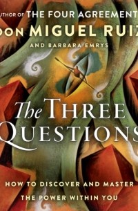 Мигель Руис - Three Questions