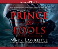 Марк Лоуренс - Prince of Fools