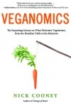 Nick Cooney - Veganomics: The Surprising Science on What Motivates Vegetarians, from the Breakfast Table to the Bedroom
