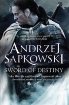 Анджей Сапковский - The sword of destiny