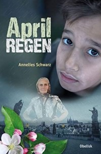 Аннелис Шварц - Aprilregen