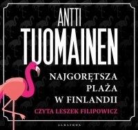 Антти Туомайнен - Najgorętsza plaża w Finlandii