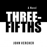 Джон Верхер - Three-Fifths 