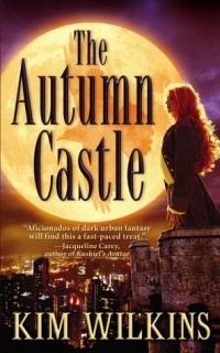 Ким Уилкинз - The Autumn Castle