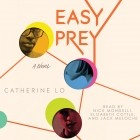 Кэтрин Ло - Easy Prey 