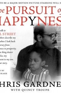 Крис Гарднер - Pursuit of Happyness