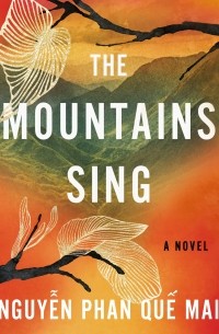 Нгуен Фан Кюэ Май - The Mountains Sing