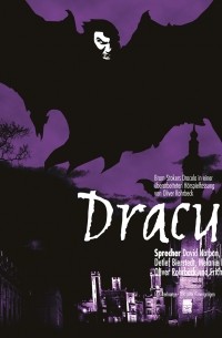 Брэм Стокер - Dracula (Hörspiel)
