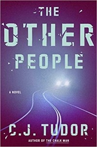 C.J. Tudor - The Other People