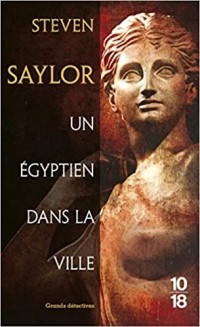 Стивен Сэйлор - Un Égyptien dans la ville
