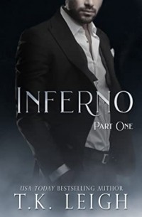 T.K. Leigh - Inferno: Part 1