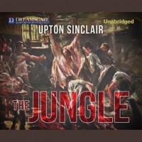 Upton Sinclair - The Jungle