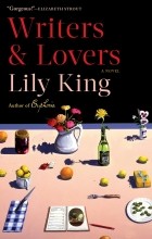 Lily King - Writers &amp; Lovers